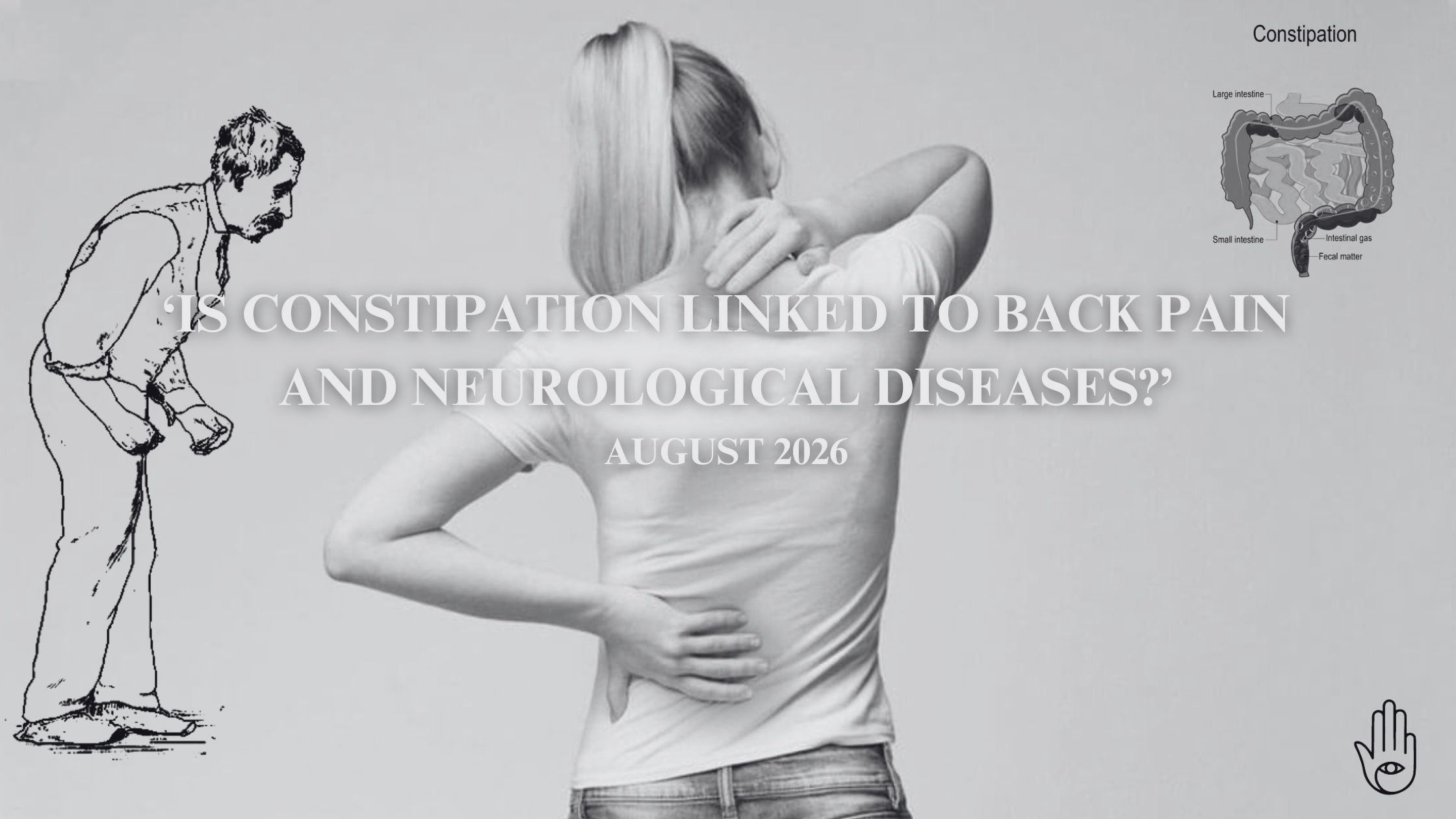 Is Constipation Linked to Back Pain and Neurological Diseases?